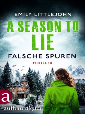 cover image of A Season to Lie--Falsche Spuren